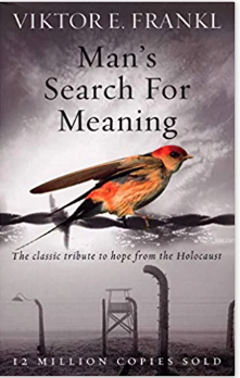 Man's search for meaning 