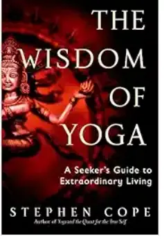 the wisdom of yoga