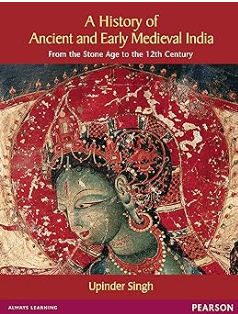 A History of Ancient and Early Medieval India by Upinder Singh