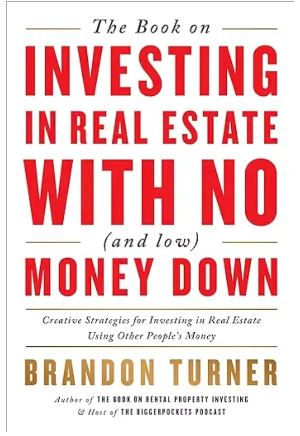 investing in real estate with no and low money down