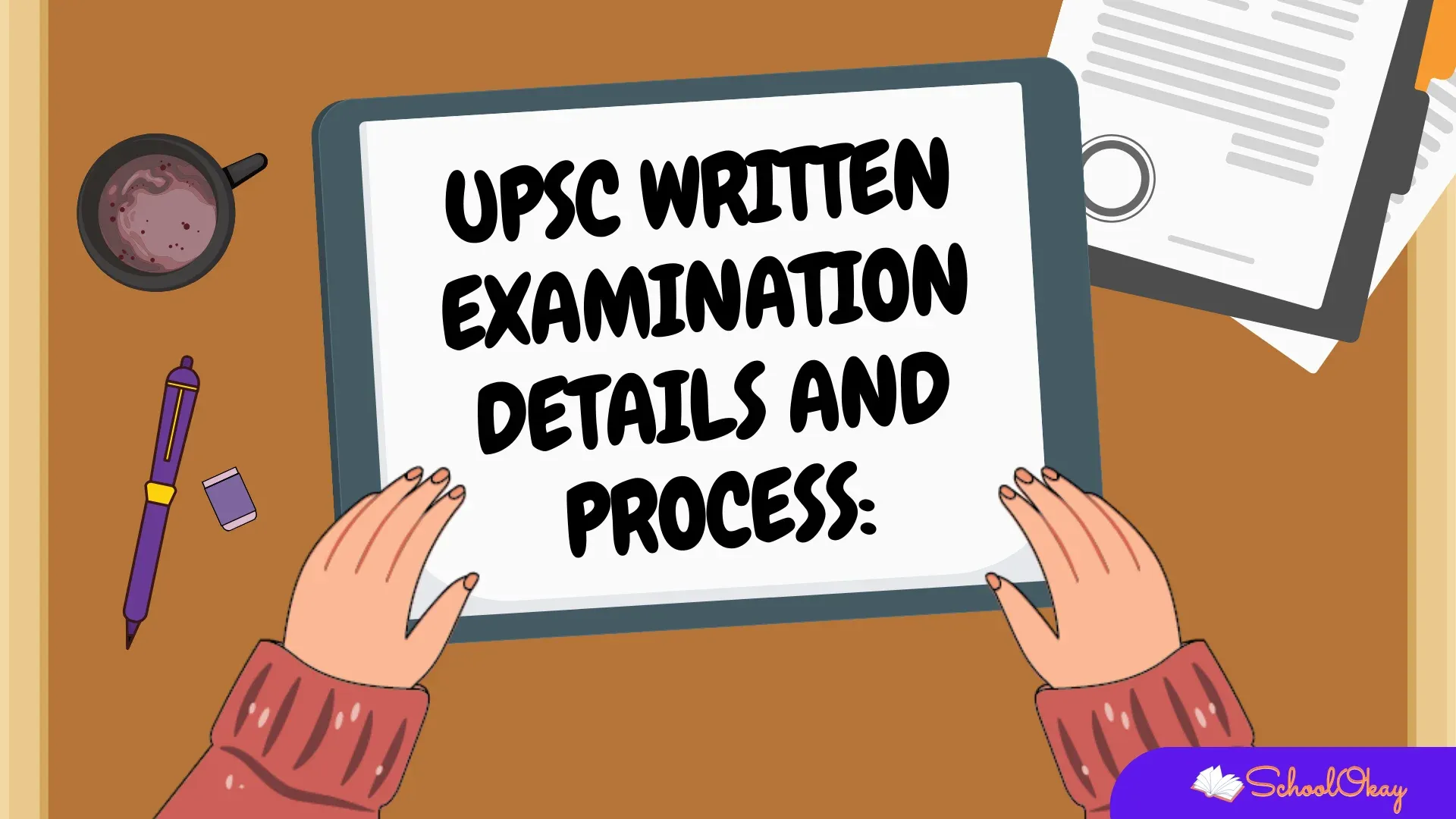 UPSC written examination details and process