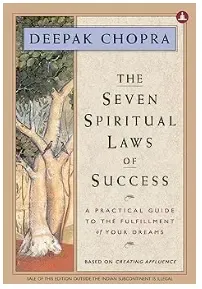 The seven spiritual laws of success
