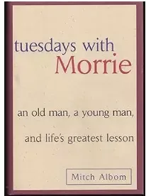 Tuesdays with morrie