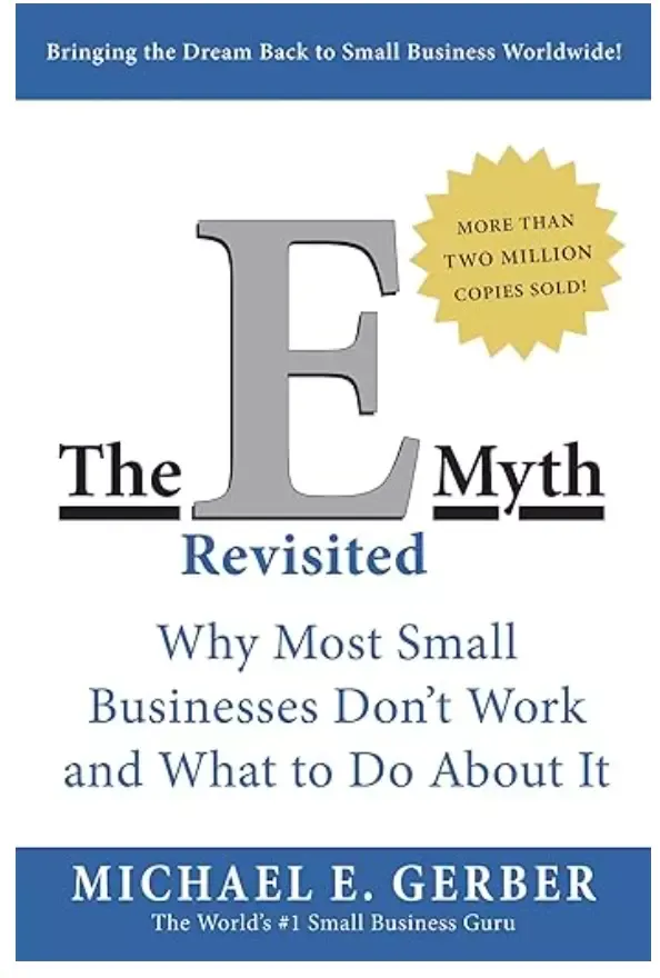 The E-Myth Revisited