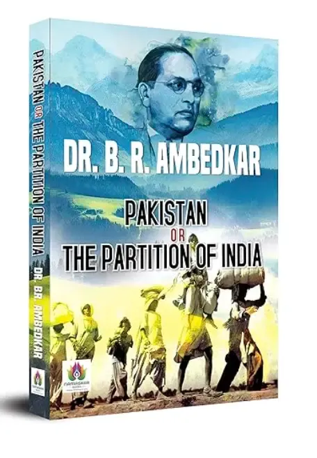 Pakistan or the partition of India 