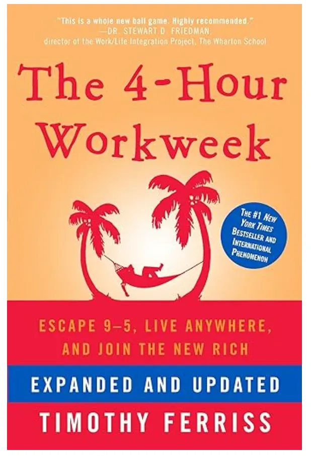 The 4 hour workweek