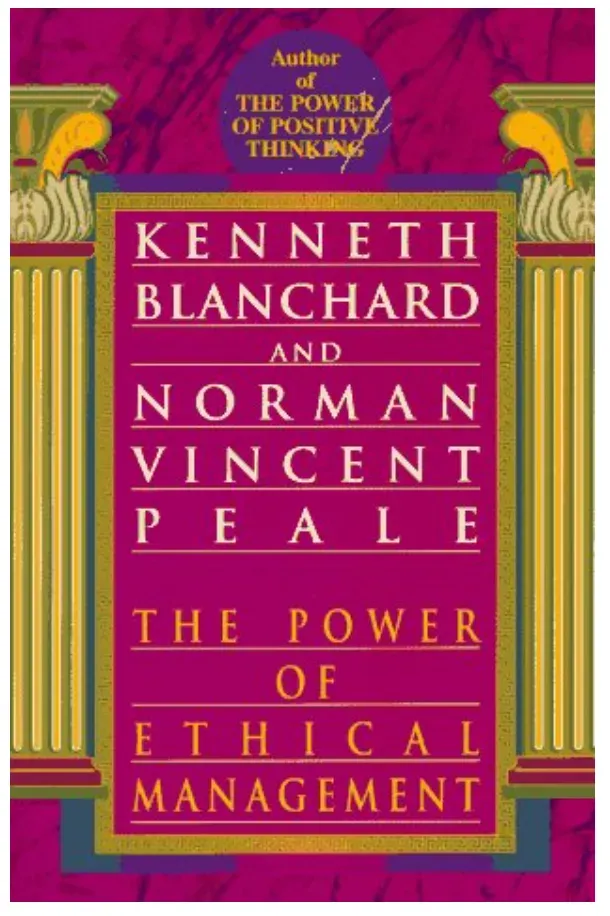 Ken Blanchard and Norman Vincent Peale's "The Power of Ethical Management" is a suggested reading selection.