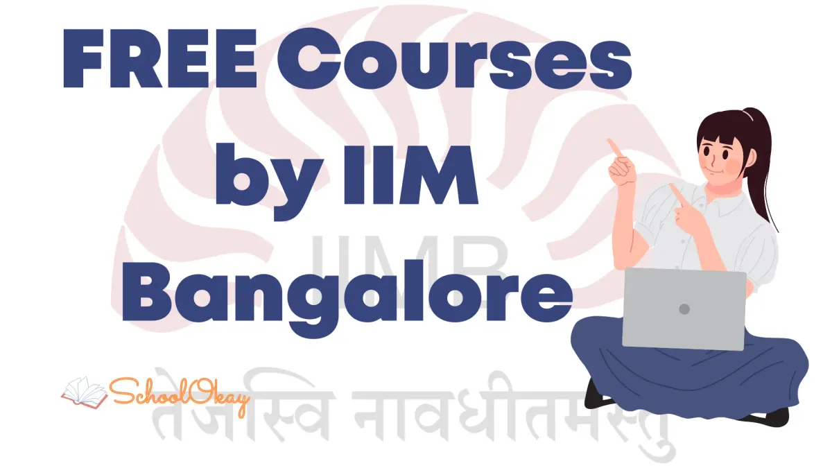 FREE Courses by IIM Bangalore. Registrations Closing Today! Enroll now!