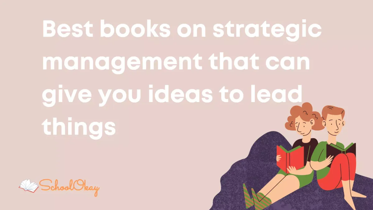 Best books on strategic management that can give you ideas to lead things