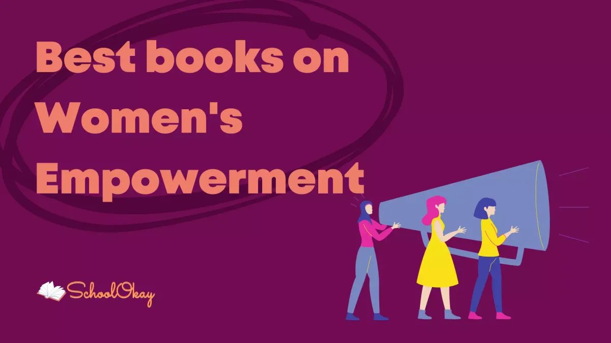 Best books on Women's Empowerment that can provide you with a deep understanding