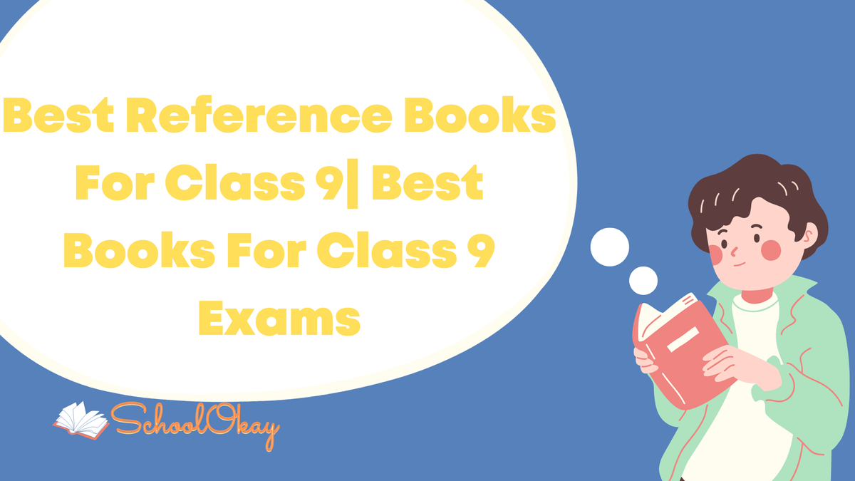 Best Reference Books For Class 9| Best Books For Class 9 Exams