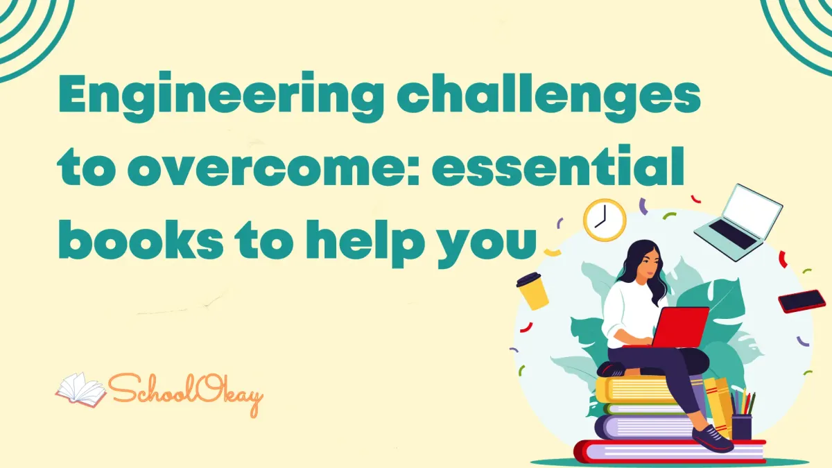Challenges in Engineering: Important books to help you overcome these challenges