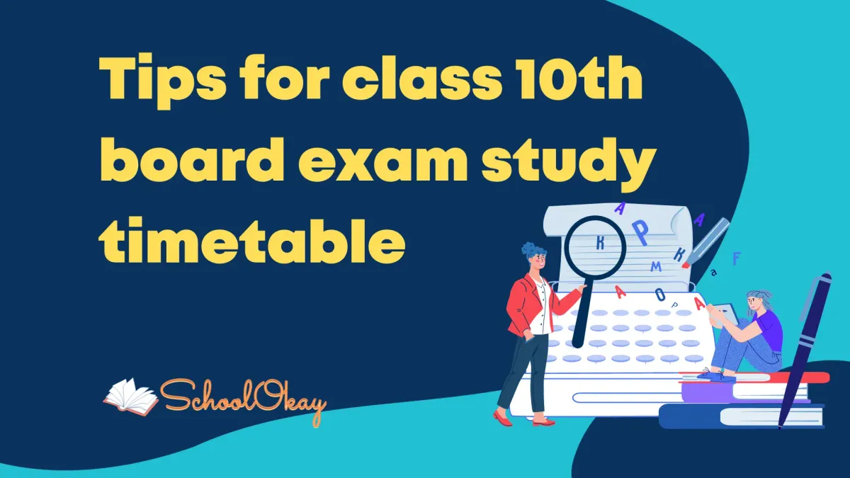 Tips for the 10th board exam study timetable