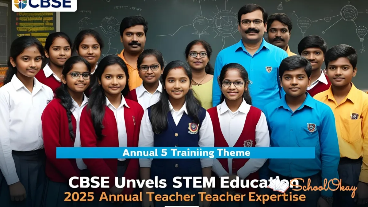 CBSE Unveils STEM Education as 2025 Annual Training Theme to Boost Teacher Expertise