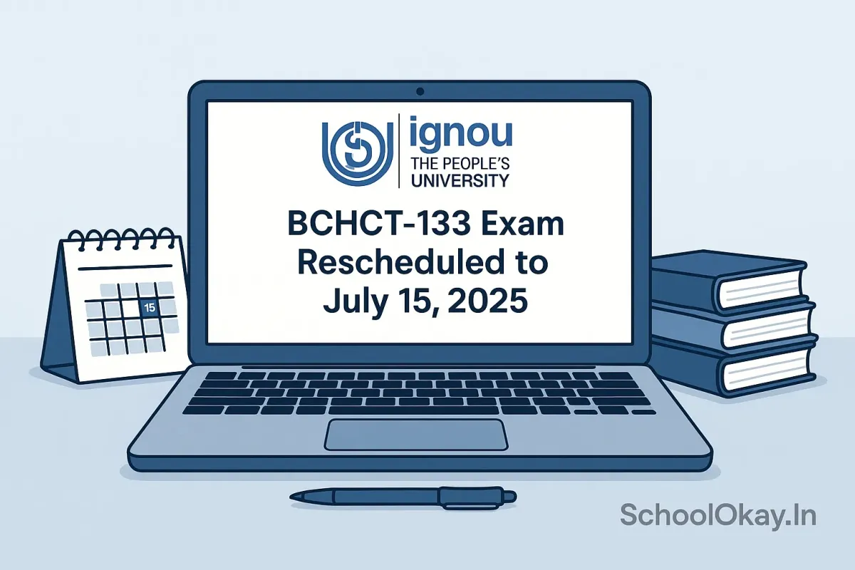 IGNOU Reschedules BCHCT-133 Exam for TEE June 2025