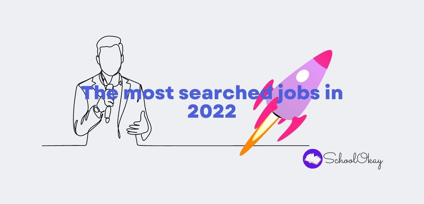 The most searched jobs in 2022
