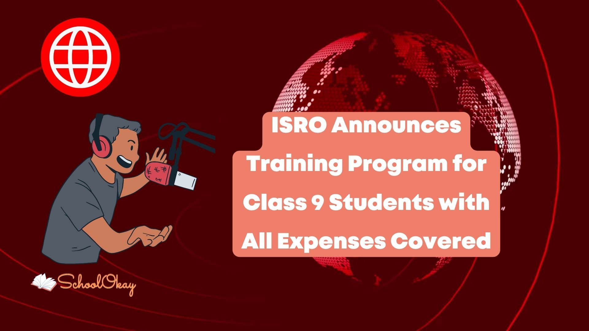 ISRO Announces Training Program for Class 9 Students with All Expenses Covered