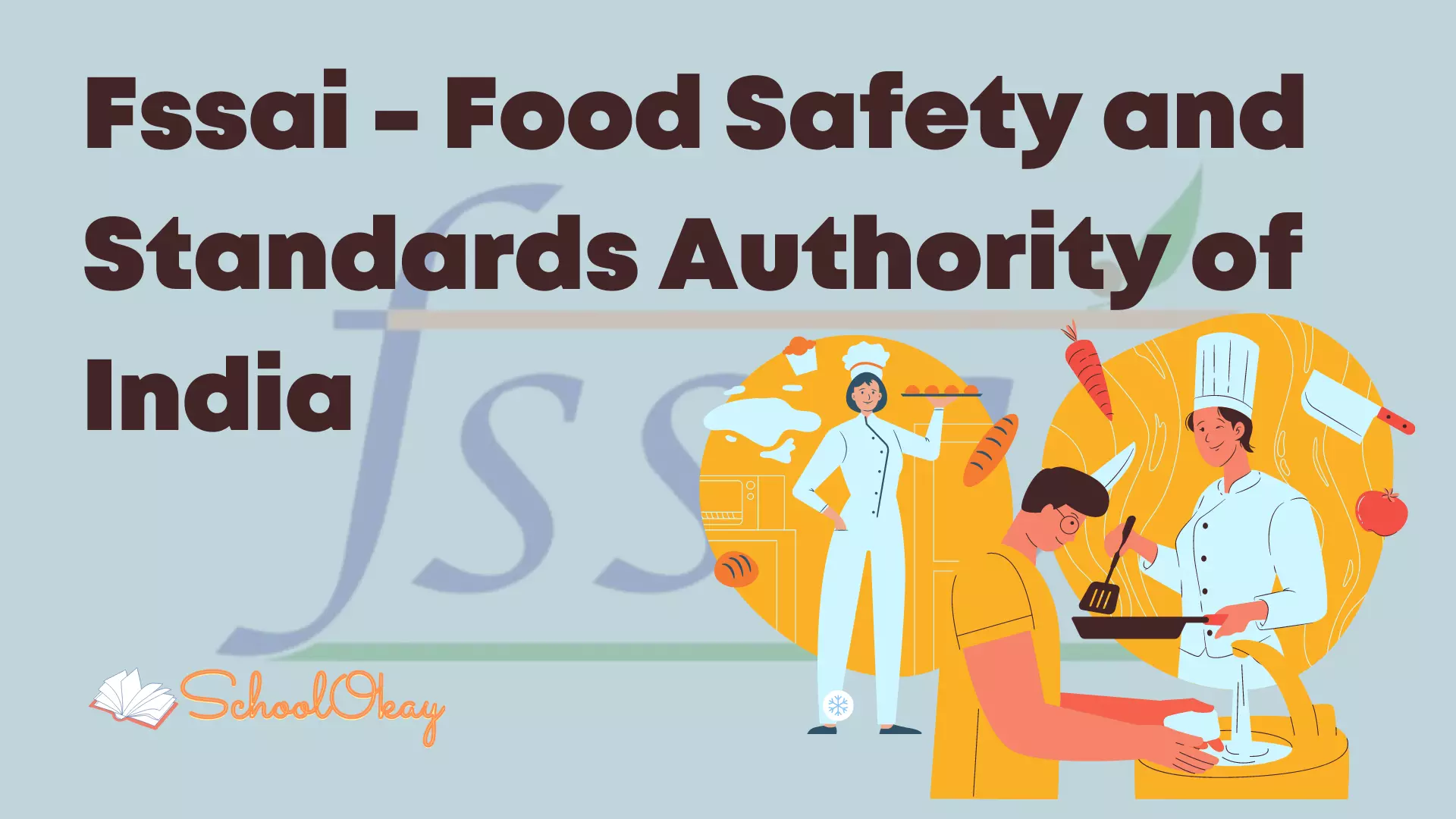 Fssai - Food Safety and Standards Authority of India