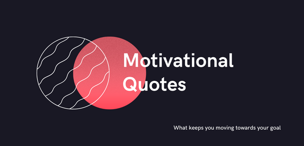 200+ motivational Quotes 