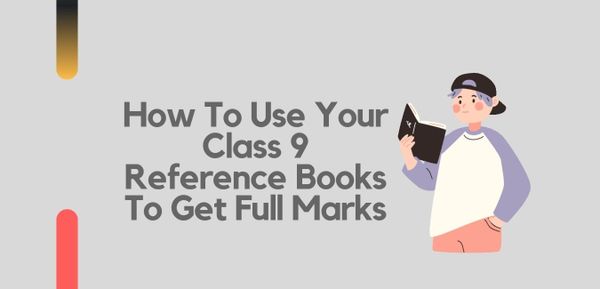 Class 9 Reference Books