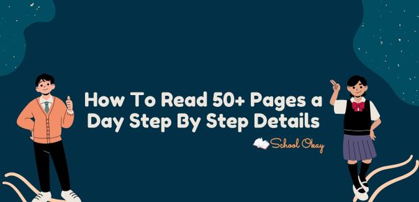 How To Read 50+ Pages a Day Step By Step Details