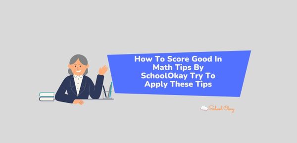 How To Score Good In Math Tips