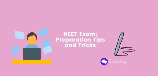 NEET Exam: PreparationTips and Tricks