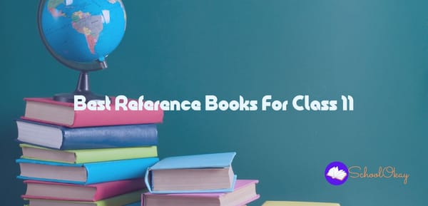 Best Reference Books For Class 11