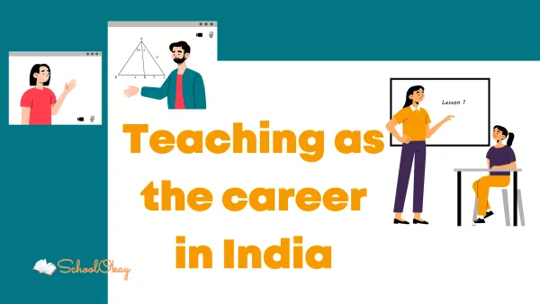 Teaching as the career in India
