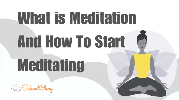 What is Meditation And How To Start Meditating