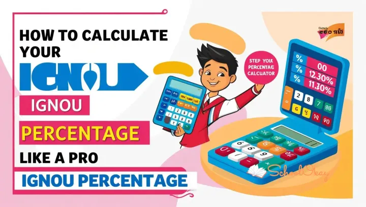 How to Calculate Your IGNOU Percentage Like a Pro