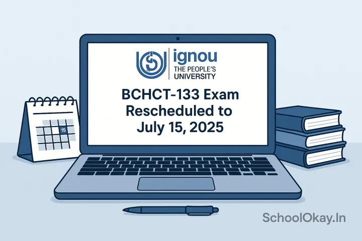 IGNOU Reschedules BCHCT-133 Exam for TEE June 2025